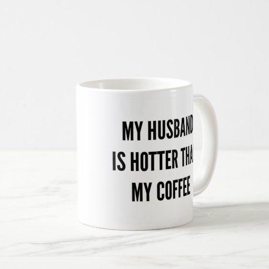 Weihnachtskaffee mein Ehemann ist heißer als Kaffeetasse (VorderseiteRechts)