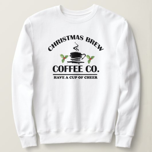 Weihnachtskaffee Sweatshirt - Cosy Women's Holiday (Design vorne)