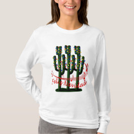Weihnachtskaktus Tree Feliz Navidad Ladys LS T T-Shirt