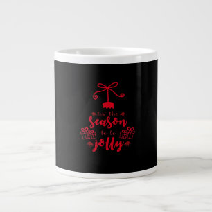 Weihnachtskalligrafie - Das ist die Jahreszeit Jumbo-Tasse