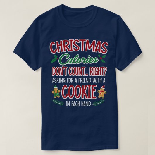 Weihnachtskalorien Dont T-Shirt (Design vorne)