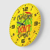 Weihnachtskalorien zählen nicht - 56558 große wanduhr (Winkel)