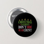 Weihnachtskalorien zählen nicht button (Vorne & Hinten)