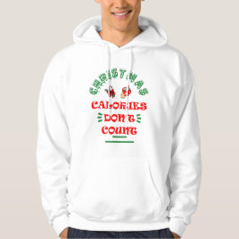 Weihnachtskalorien zählen nicht Funny Simple Hoodie
