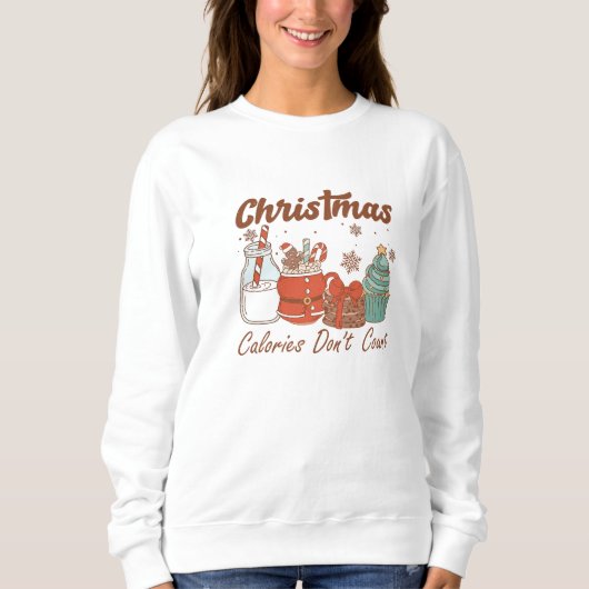Weihnachtskalorien zählen nicht, Lebkuchen Sweatshirt (Vorderseite)