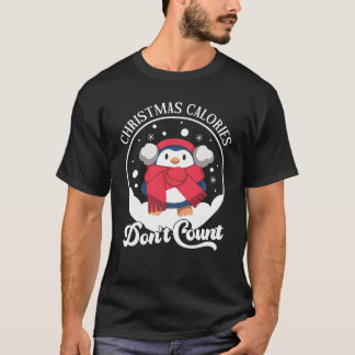 Weihnachtskalorien zählen nicht | Niedlicher Pingu T-Shirt