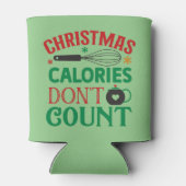 Weihnachtskalorien zählen nicht; Weihnachten; Dosenkühler (Rückseite)