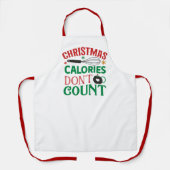 Weihnachtskalorien zählen nicht; Weihnachten; Koch Schürze (Vorderseite)