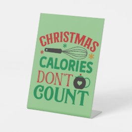 Weihnachtskalorien zählen nicht; Weihnachten; Küch Sockelschild