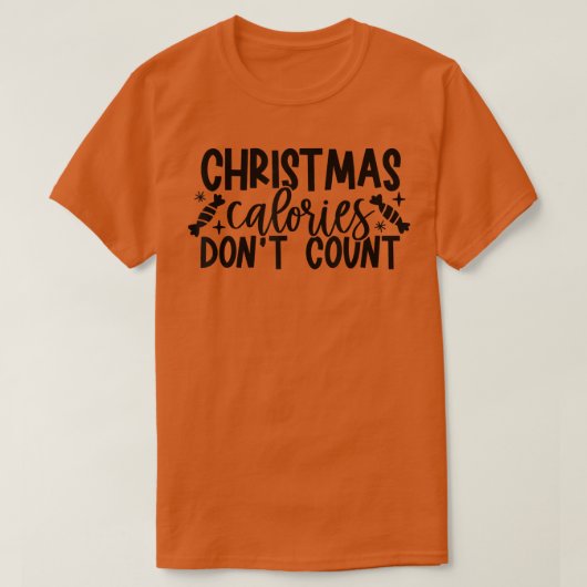 Weihnachtskalorien zählen nicht Weihnachtsgebäck T-Shirt (Design vorne)