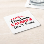 Weihnachtskalorien zählen nicht zu einem Zitat aus Rechteckiger Pappuntersetzer (angewinkelt)