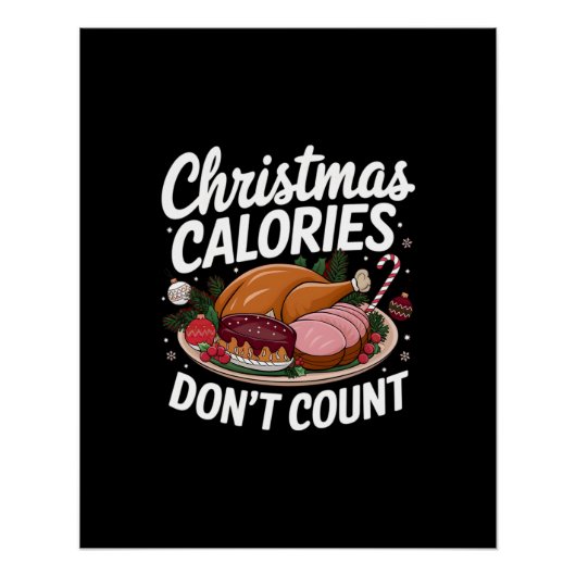 Weihnachtskalorien zählen nicht zum Design digital Poster (Vorderseite)
