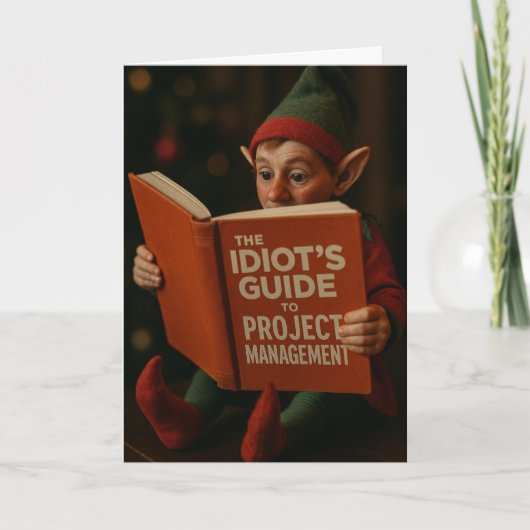 Weihnachtskarte Elf 'Idioten Guide Baustellenmanag Karte (Vorderseite)