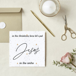 Weihnachtskarte: Setzen wir Jesus in die Mitte Feiertagskarte