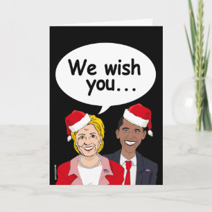 Weihnachtskarte von Hillary und Obama - Wir wünsch Feiertagskarte