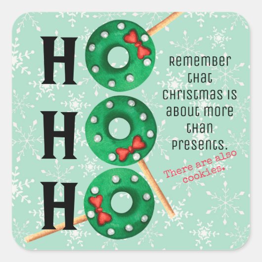 Weihnachtskekse Funny Ho Ho Holiday Quadratischer Aufkleber (Vorderseite)