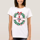 Weihnachtskranz Familie Übereinstimmung Name Brief T-Shirt (Vorderseite)