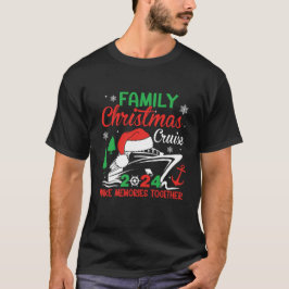 Weihnachtskreuzfahrt 2024 Erinnerungen machen T-Shirt