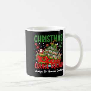 Weihnachtskreuzfahrt Cruisemas Squad 2025 Dankbar Kaffeetasse