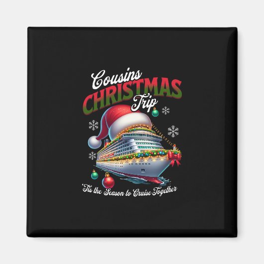 Weihnachtskreuzfahrtschiff passende Cousins Reise Magnet (Vorne)