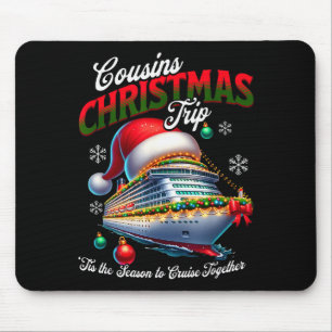 Weihnachtskreuzfahrtschiff passende Cousins Reise  Mousepad