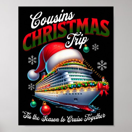 Weihnachtskreuzfahrtschiff passende Cousins Reise Poster (Vorne)