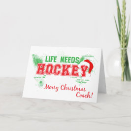 Weihnachtsleben braucht Hockey Coach Grußkarte Feiertagskarte