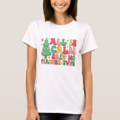 Weihnachtslehrer Alles ist ruhig T-Shirt (Vorderseite)