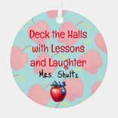 Weihnachtslehrer "Deck the Halls" Ornament Aus Metall (Vorderseite)