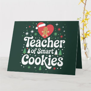 Weihnachtslehrer der cleveren Cookies  Karte