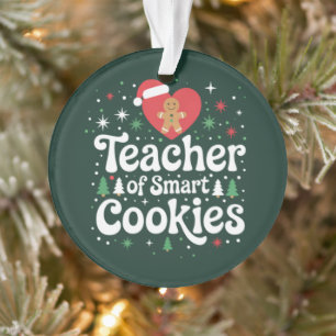 Weihnachtslehrer der schlauen Cookies  Ornament