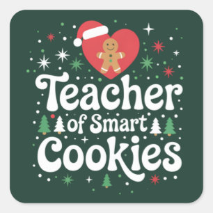 Weihnachtslehrer für kluge Cookies Quadratischer Aufkleber