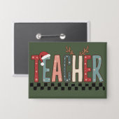 Weihnachtslehrer Geschenk für Lehrer Winterurlaub Button (Vorderseite/Rückseite)