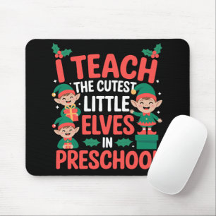 Weihnachtslehrer Ich unterrichte die süßesten Elfe Mousepad