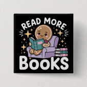 Weihnachtslehrer Lesen Sie mehr Bücher Funny Button (Vorderseite)