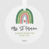 Weihnachtslehrer Rainbow Nice List Ornament (Rückseite)