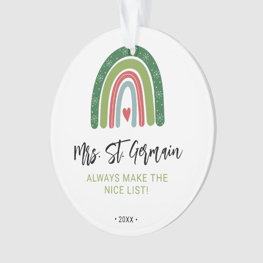 Weihnachtslehrer Rainbow Nice List Ornament (Vorderseite)