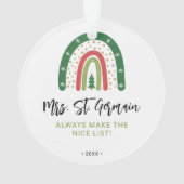 Weihnachtslehrer Rainbow Nice List Ornament (Rückseite)