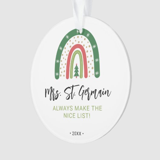 Weihnachtslehrer Rainbow Nice List Ornament (Vorderseite)
