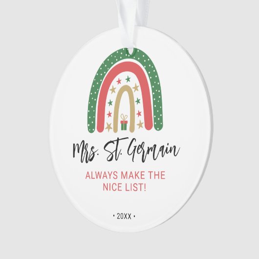Weihnachtslehrer Rainbow Nice List Ornament (Vorderseite)