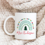 Weihnachtslehrer Regenbogen schöne Liste niedliche<br><div class="desc">Weihnachts Regenbogenlehrer sind immer auf der schönen Liste niedliche Tasse Geschenk.</div>