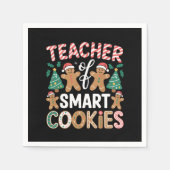 Weihnachtslehrer über intelligente Cookies Lebkuch Serviette (Vorderseite)