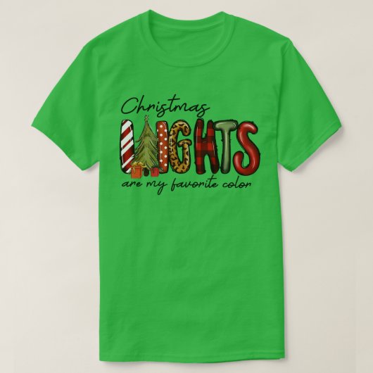 Weihnachtslicht sind meine Lieblingsfarben Funny W T-Shirt (Design vorne)