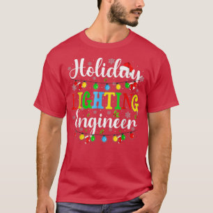 Weihnachtslichtingenieur T-S Weihnachtsmann T-Shirt
