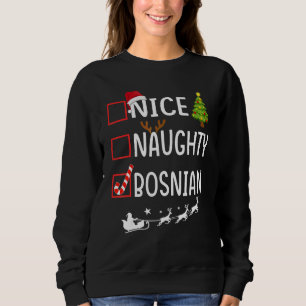 Weihnachtsliste Xmas Weihnachtsmann Nett Unartig B Sweatshirt