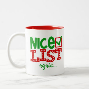 Weihnachtsmann, aber schön Liste wieder Weihnachte Zweifarbige Tasse