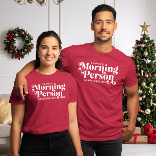 Weihnachtsmann am 25. Dezember T-Shirt
