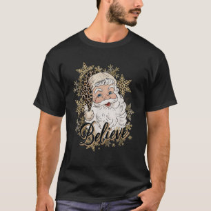 Weihnachtsmann glaubt Leopard Weihnachtsfrauen Kin T-Shirt