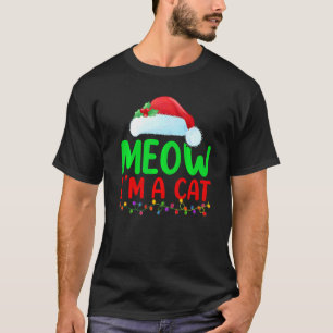 Weihnachtsmann-Hut Miau Ich Bin Eine Katze Weihnac T-Shirt