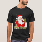 Weihnachtsmann Ich habe das gesehen T-Shirt (Vorderseite)